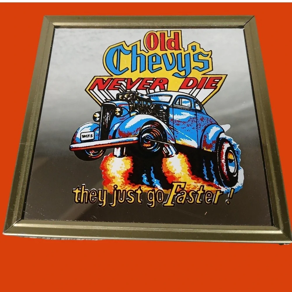 Old Chevy's Never Die Mirror Gold Hot Rod Art Garage 1980s